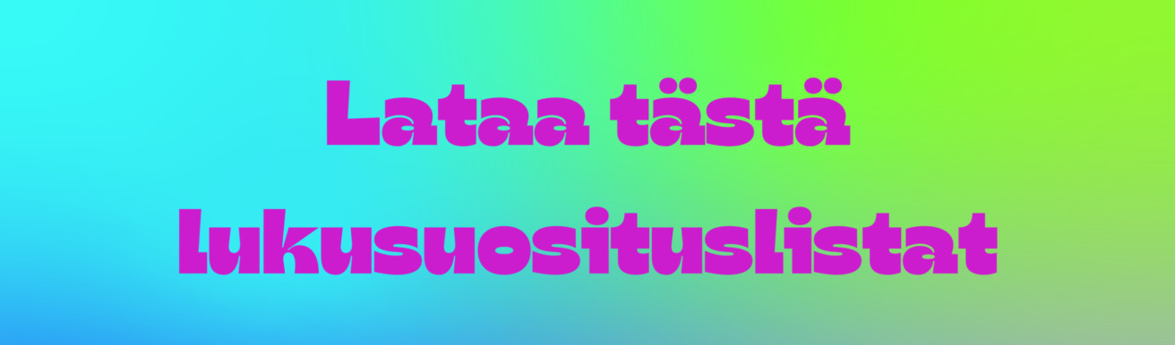 Lataa tästä lukusuosituslistat